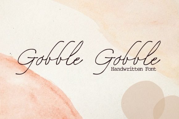 Bring Handmade Magic to Life with the Gobble Gobble Typeface