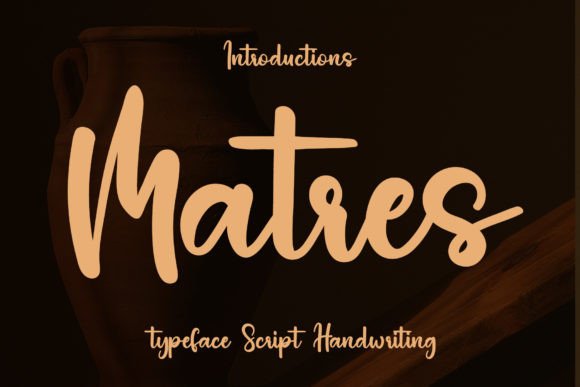 Matres: A Handwritten Font with Elegance and Charm