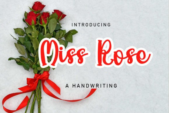 Miss Rose: The Playful Handwritten Font for Your Brand