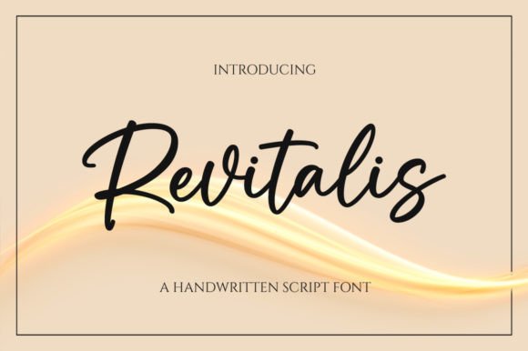 Revitalis: A Timeless Handwritten Typeface for Modern Campaigns